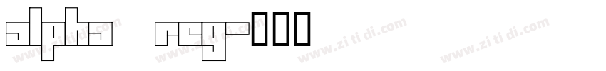 Alpha Reg字体转换